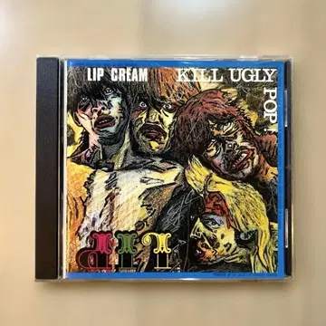 LIP CREAM KILL UGLY POP CD (ONI 라벨)