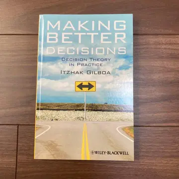 Making Better Decisions: Itzhak Gilboa