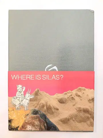 WHERE IS SILAS?