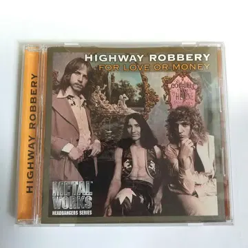 HIGHWAY ROBBERY FOR LOVE OR MONEY