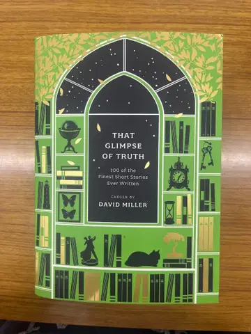 That Glimpse of Truth: 100 Short Stories