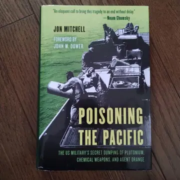 Poisoning the Pacific (Jon Mitchell)