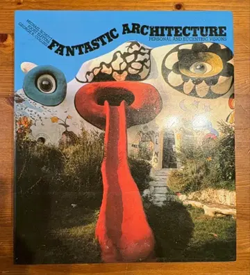 FANTASTIC ARCHITECTURE