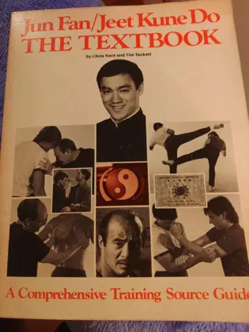 Jun Fan/Jeet Kune Do THE TEXTBOOK