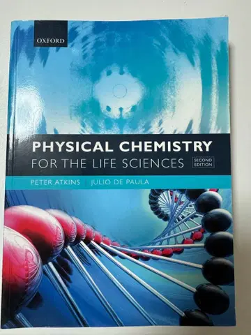 Physical Chemistry for Life Sciences 제2판