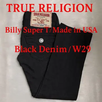 TRUE RELIGION Billy Super T USA W29 블랙