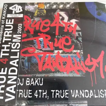 DJ BAKU TRUE 4TH, TRUE VANDALISM MSC 미개봉