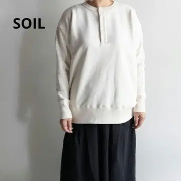 SOIL 소일 코튼 프렌치 테리 헨리넥 풀오버 내추럴
