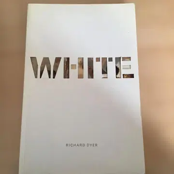White: Essays on Race &Culture, R. Dyer