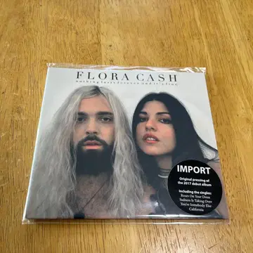 Flora Cash Nothing Lasts Forever