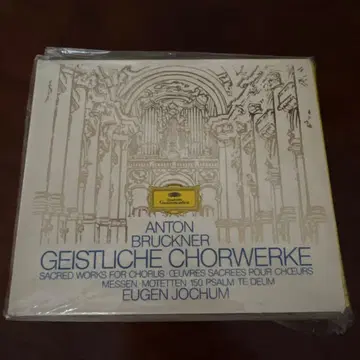 ANTON BRUCKNER GEISTLICHE CHORWERKE