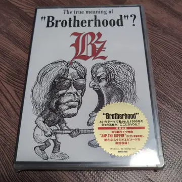 B'z/The true meaning of'Brotherhood'