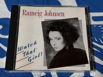 Ranveig Johnsen Watch That Girl! CD