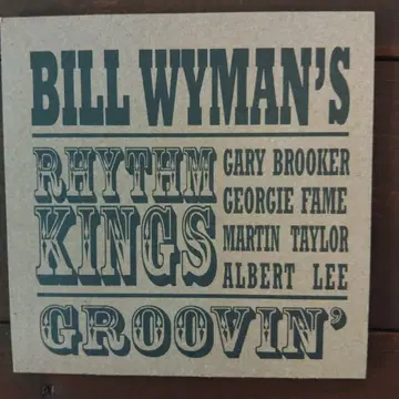 빌 와이먼 & 리듬 킹스 / 그루빈 [ CD ]