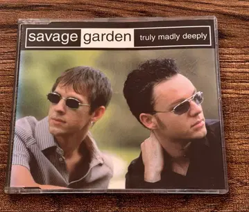 SAVAGE GARDEN [ TRULY MADLY DEEPLY ]