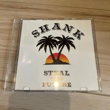 SHANK STEAL THE FUTURE