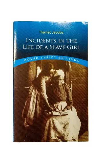 Incidents in the Life of a Slave Girl