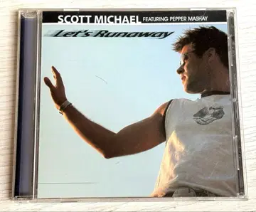 SCOTT MICHAEL [ LET'S RUNAWAY ]