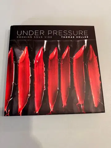 UNDER PRESSURE: COOKING SOUS VIDE