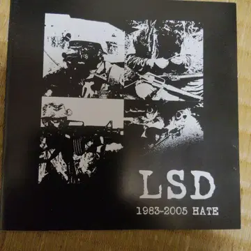 LSD 1983-2005 HATE