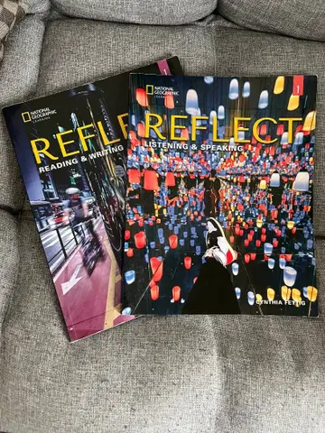 REFLECT READING & WRITING & LISTENING &