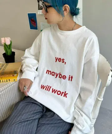 yes, maybe it will work 긴팔 T셔츠