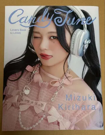 CANDY TUNE LARME 키리하라 미즈키 최애 커버