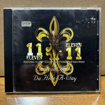 11 Eleven Creepin Off To Da Hide-A-Way