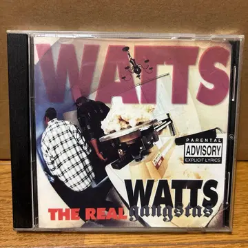 WATTS THE REAL gangstas