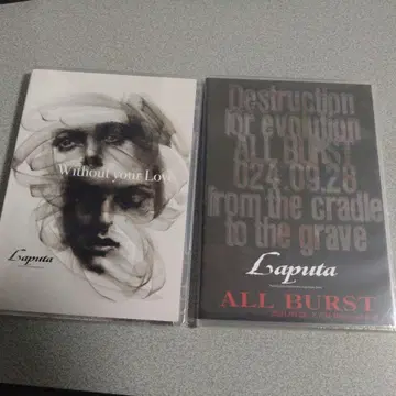 Laputa Without your Love & ALL BURST