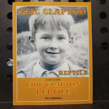 악보 Eric Clapton 에릭 클랩튼 Reptile 레프타일