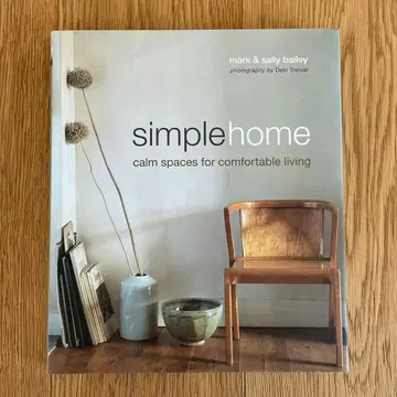 Simple Home: Calm Spaces for 외국도서 인테리어