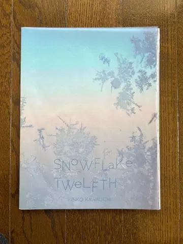 SNOWFlake TwELFTH Rinko Kawauchi