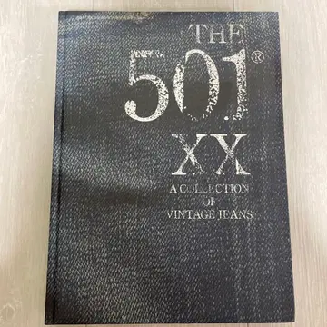 THE 501 XX A COLLECTION OF VINTAGE JEANS