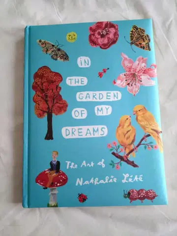 나탈리 레테 아트집 In the Garden of My Dreams