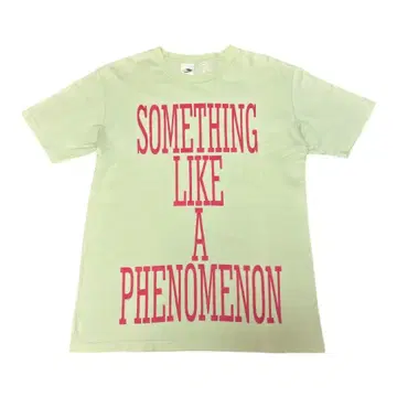 SOMETHING LIKE A PHENOMENON tee