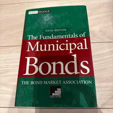The Fundamentals of Municipal Bonds