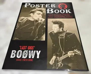 BOOWY POSTER BOOK 'LAST GIGS'