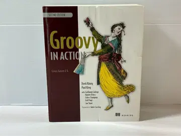 Groovy in Action Covers Groovy 2.4