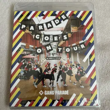 GANG PARADE/PARADE GOES ON TOUR