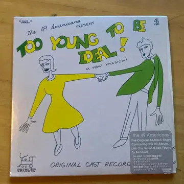 Too Young To Be Ideal The 49 Americans