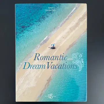 Romantic and Dream Vacations