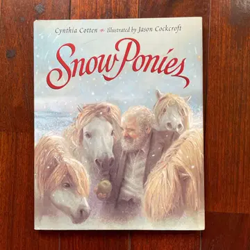 Snow Ponies / Cynthia Cotten / 외국도서