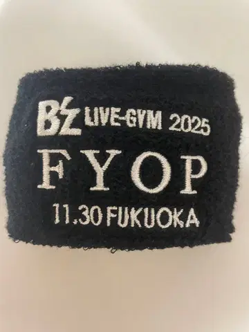 B'z 2025 FYOP 가챠 리스트 밴드 후쿠오카 11/30
