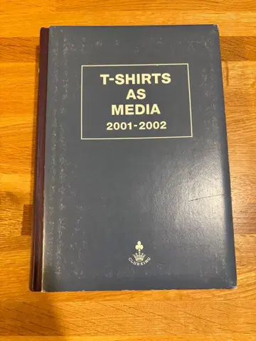 T-SHIRTS AS MEDIA 2001-2002