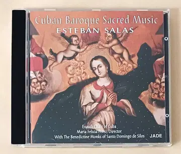 쿠바의 바로크 종교 음악 ~ 에스테반 살라스 작품집