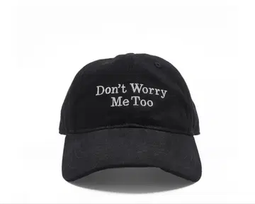 TSY ORIGINAL CAP 'DON'T WORRY ME TOO'
