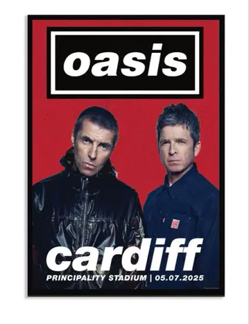 oasis Live 25 재결성 투어 cardiff 7/5 포스터
