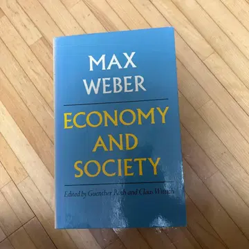 Max Weber Economy and Society 1