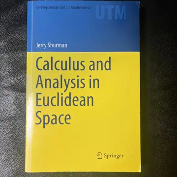 Calculus and Analysis in Euclidean Space